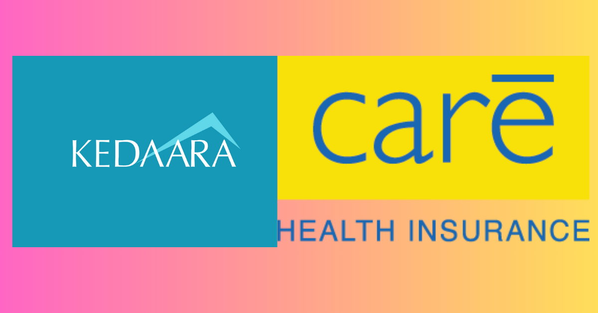 Kedaara Capital is in favor of Care Health Insurance.