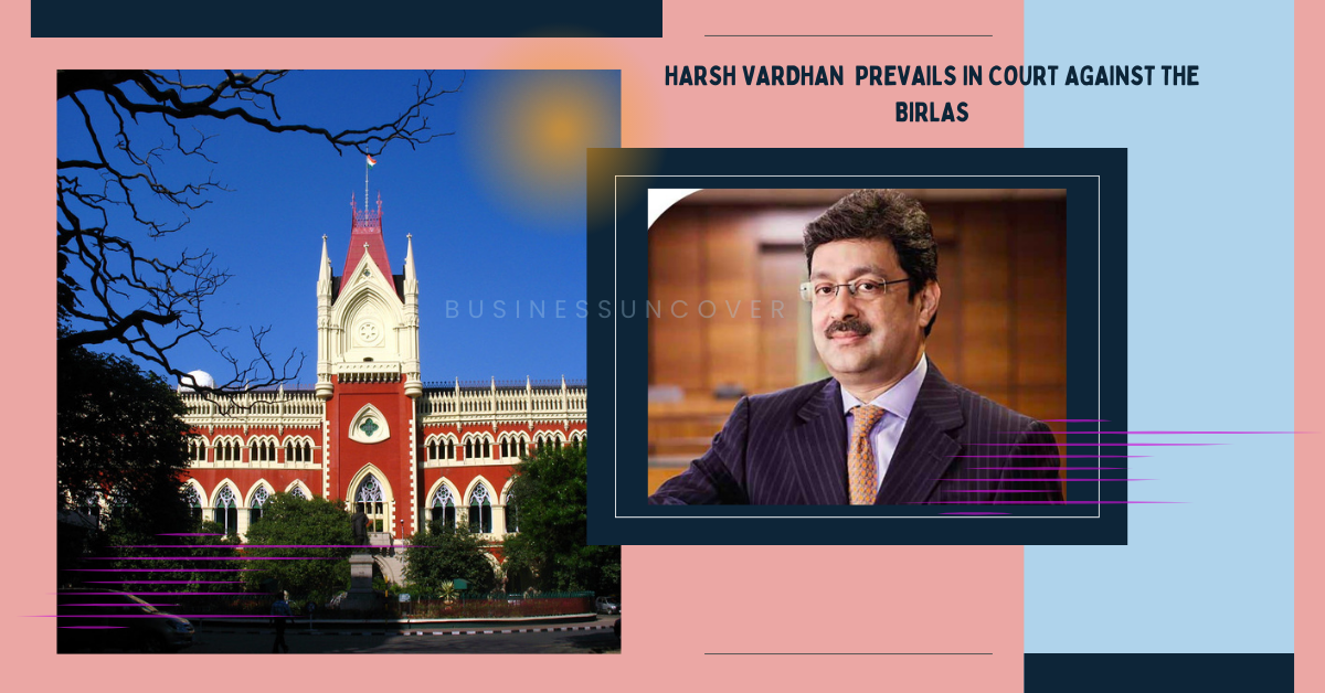 Birla Harsh Vardhan Lodha prevails in court against the Birlas.