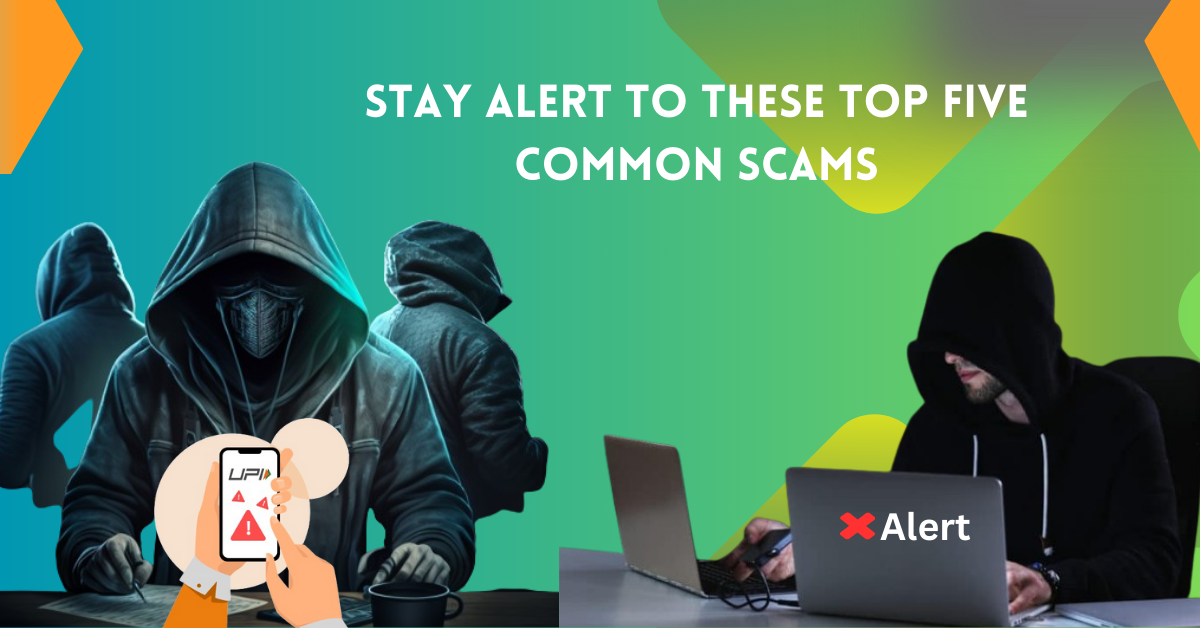 Online payment fraud Stay alert to these top five common scams.