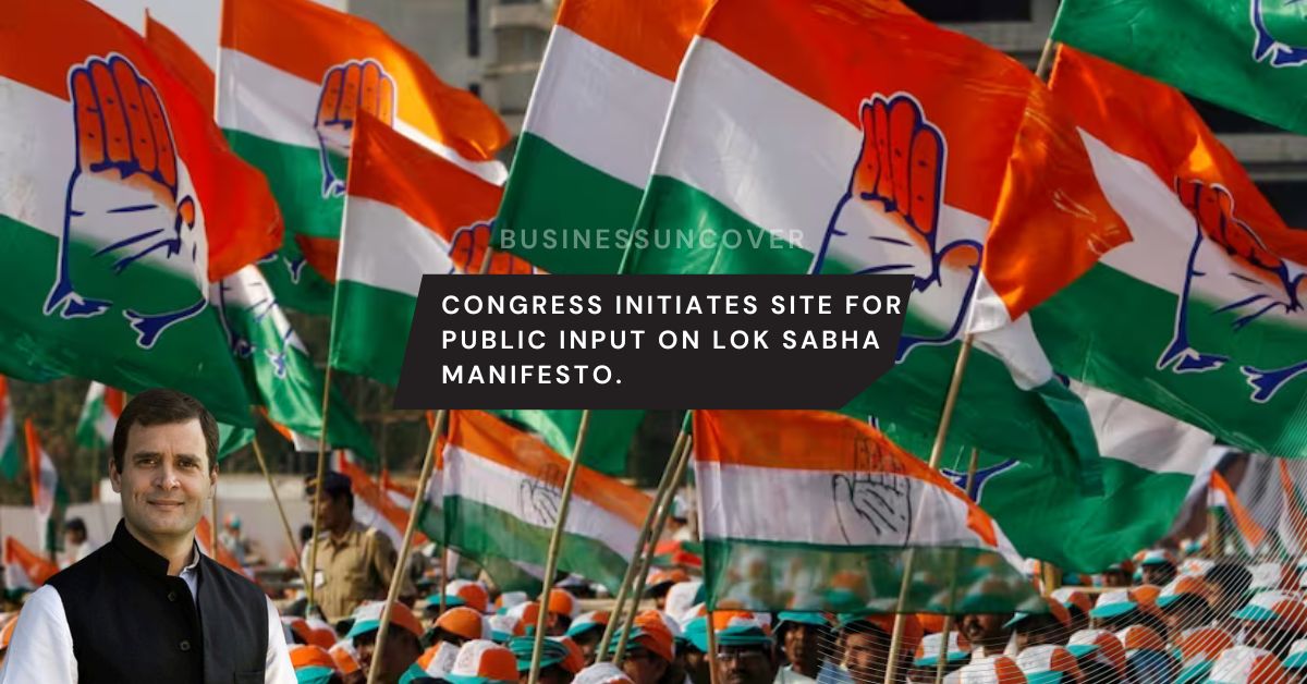 Congress initiates site for public input on Lok Sabha manifesto