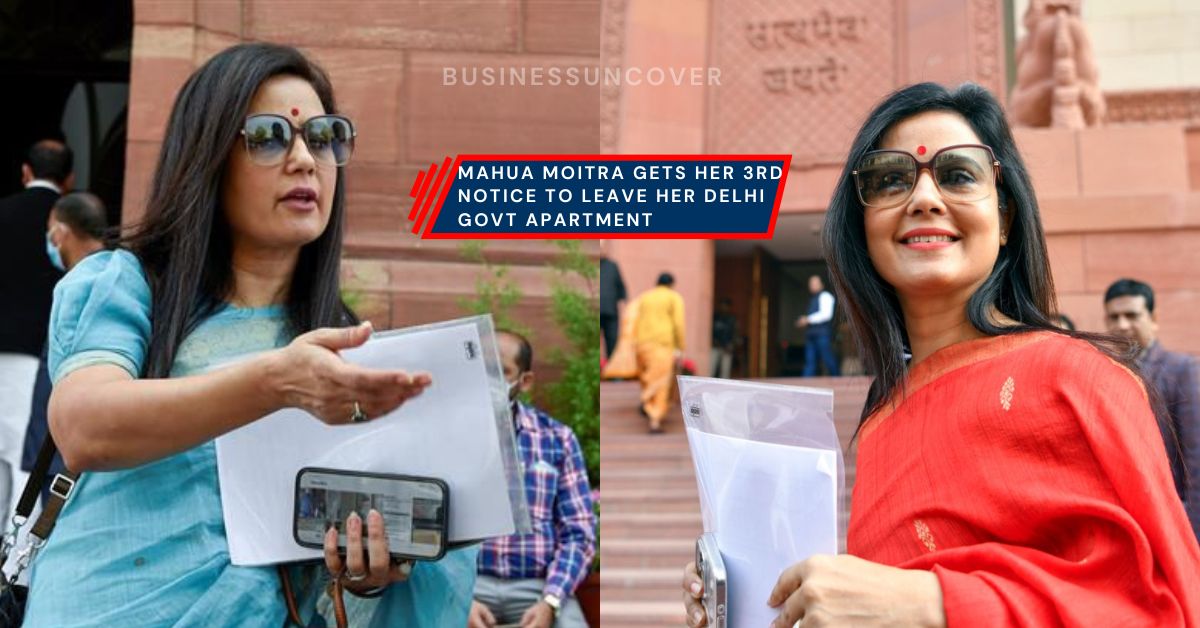 Mahua Moitra gets her 3rd  notice to leave her Delhi govt apartment