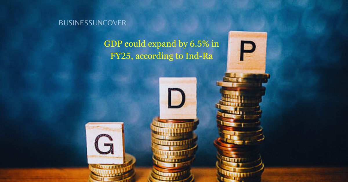 GDP could expand by 6.5% in FY25, according to Ind-Ra