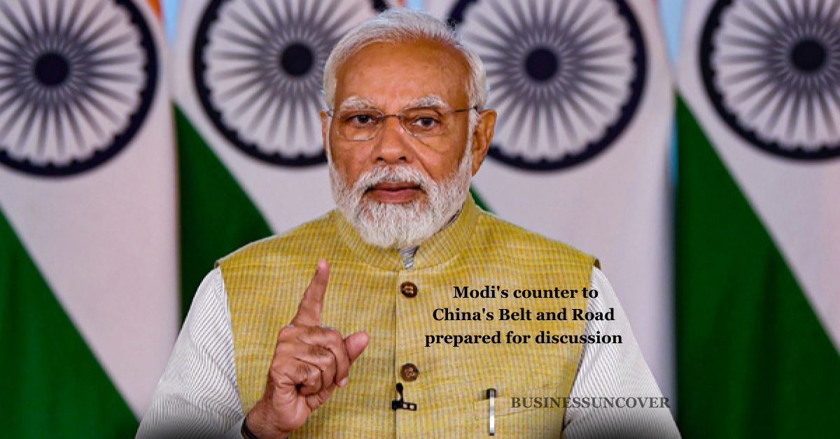 PM Modi Modi's counter to China's Belt and Road prepared for...