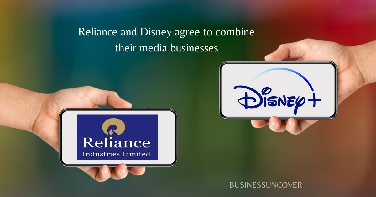 Reliance and Disney agree to combine their media businesses