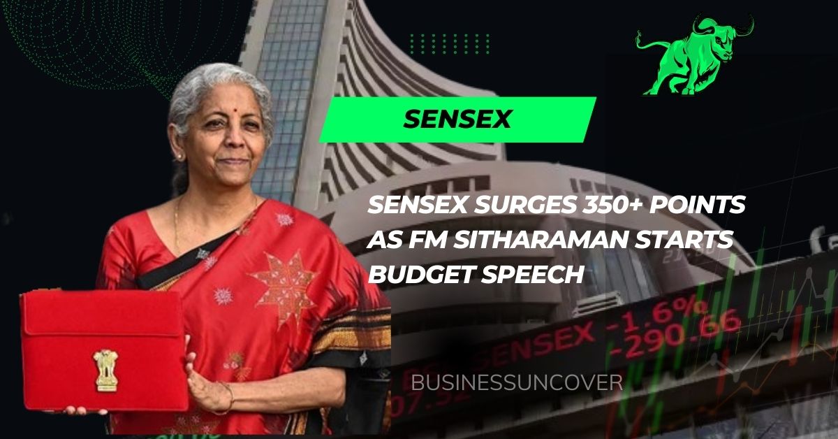 Sensex surges 350+ points as fm Sitharaman starts Budget speech