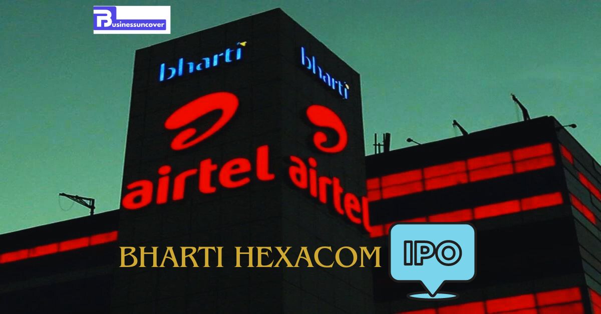 Bharti Hexacom IPO is scheduled to launch on April 3rd