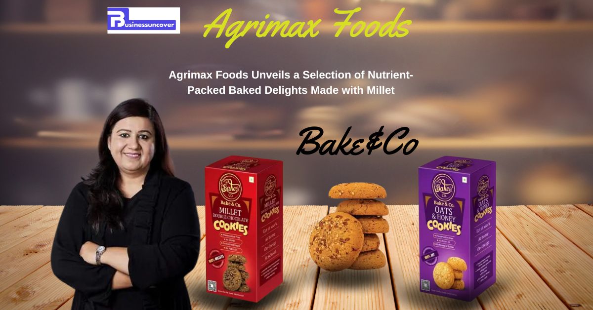 Agrimax Foods Unveils a Selection of Nutrient-Packed Baked...