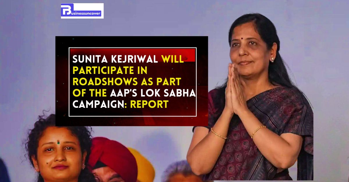 Sunita Kejriwal will participate in roadshows as part of the AAP's Lok Sabha campaign Report