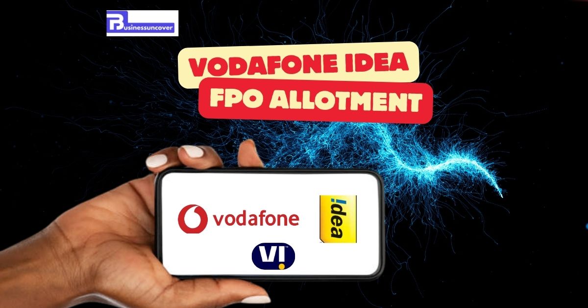 Vodafone Idea FPO allotment set today; share price, GMP