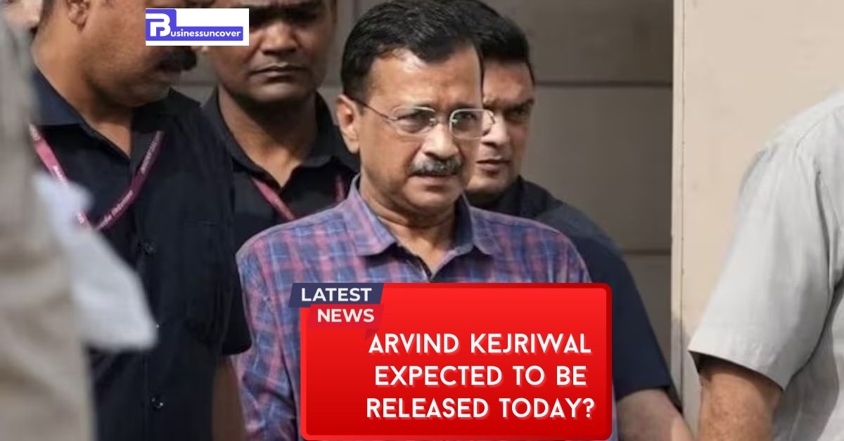 Arvind Kejriwal expected to be released today?