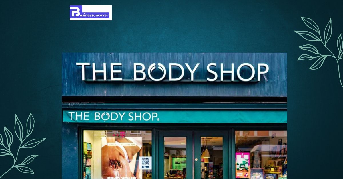 The Body Shop UK in India's Administration Is Still Strong