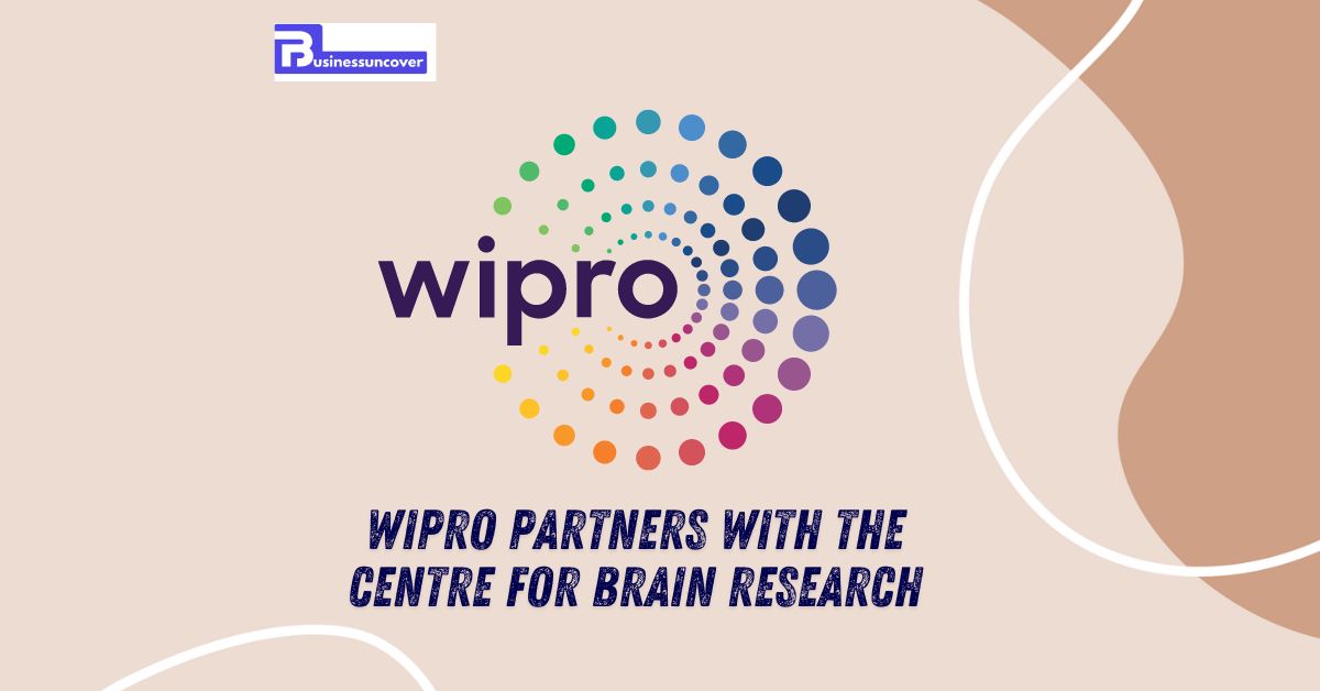 Wipro partners with the Centre for Brain Research for pioneering AI health behavior advancements