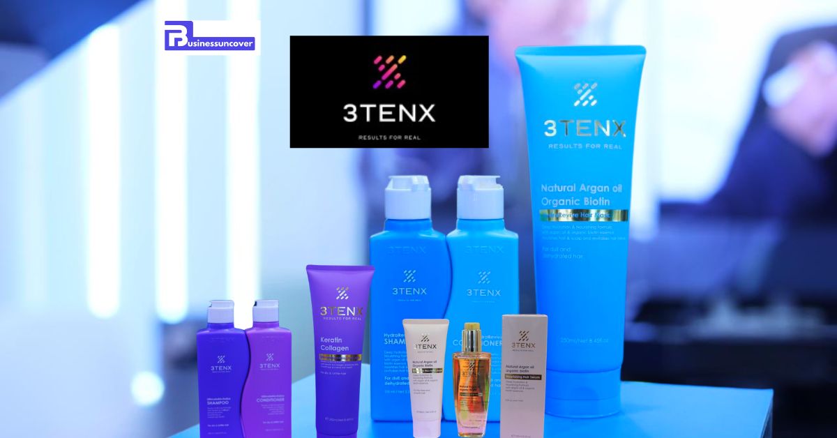 3TENX enters hair care promising triple effectiveness and Tenfold Advantages