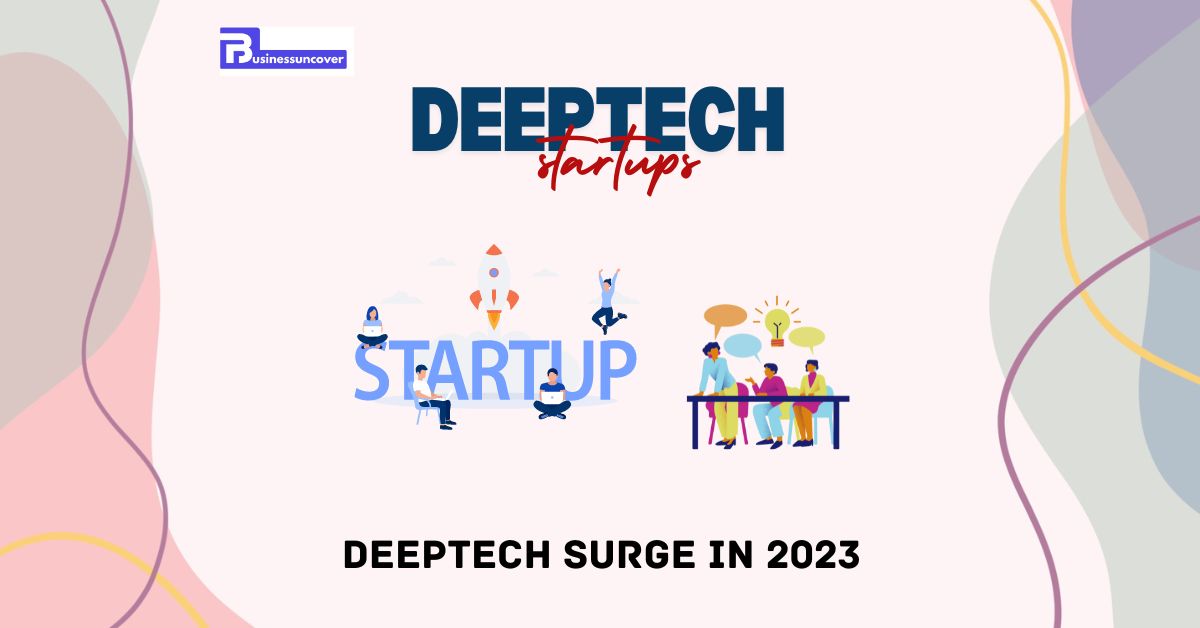 Deeptech surge in 2023 India has 480 new businesses this year, but money is scarce