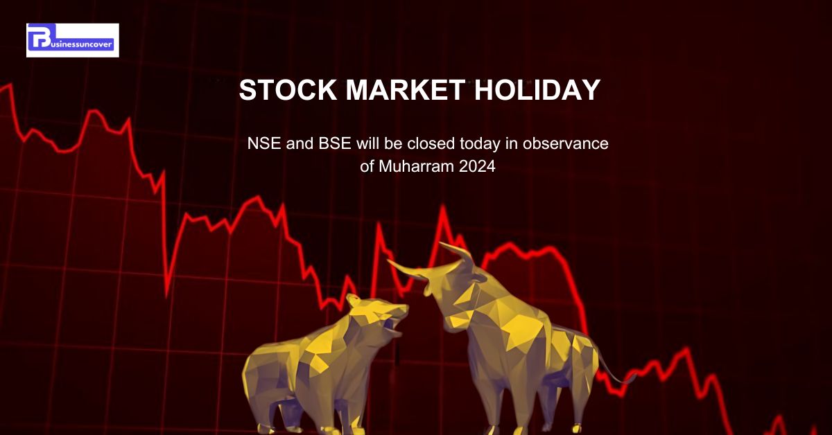 Stock market holiday NSE and BSE will be closed today in observance of Muharram 2024