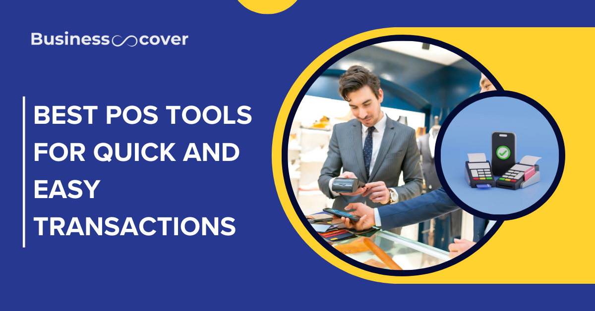 Best POS Tools for Quick and Easy Transactions