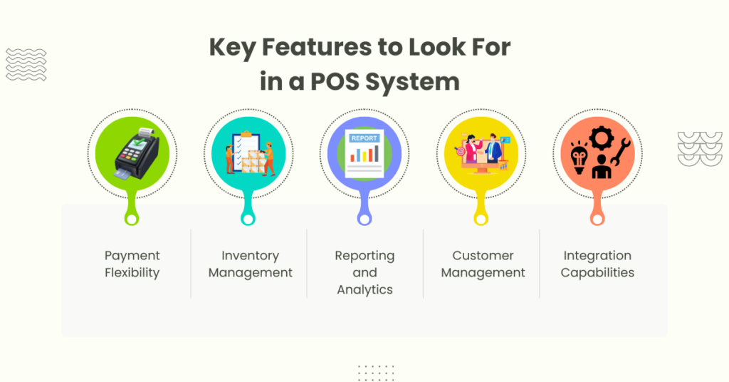 Key Features to Look For in a POS System