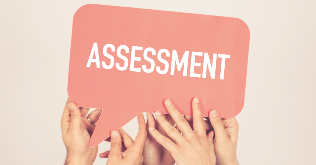 The Importance of Regular Assessment