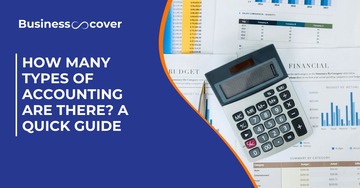 How Many Types of Accounting Are There? A Quick Guide